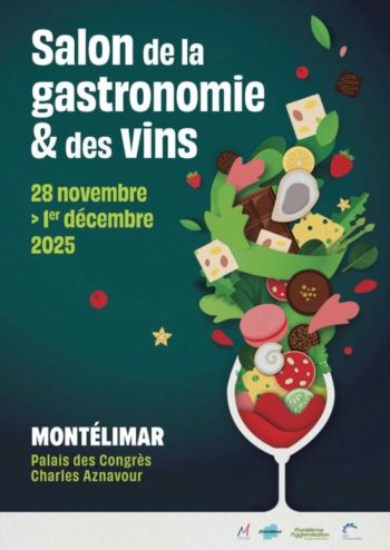 Salon de la gastronomie et des vins de Montélimar